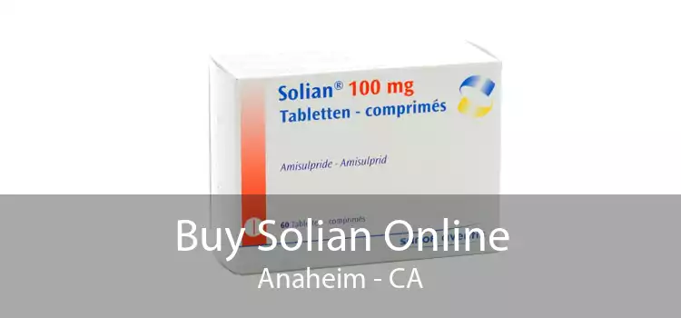 Buy Solian Online Anaheim - CA