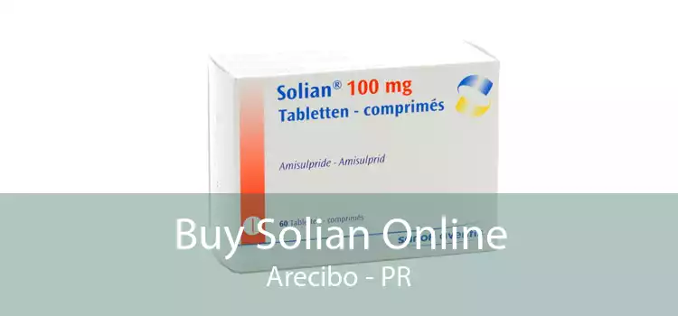 Buy Solian Online Arecibo - PR