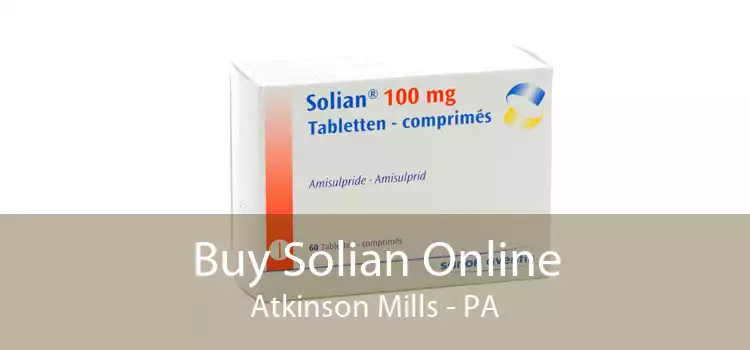 Buy Solian Online Atkinson Mills - PA