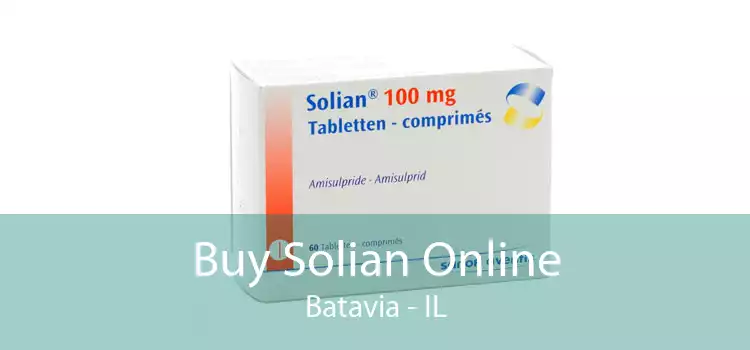 Buy Solian Online Batavia - IL