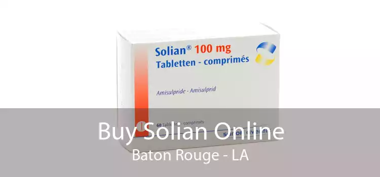 Buy Solian Online Baton Rouge - LA