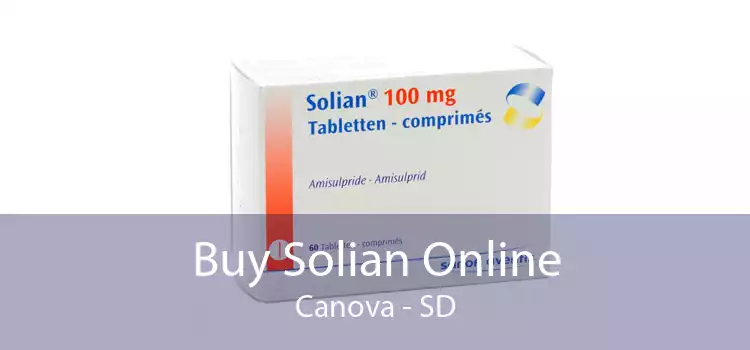 Buy Solian Online Canova - SD