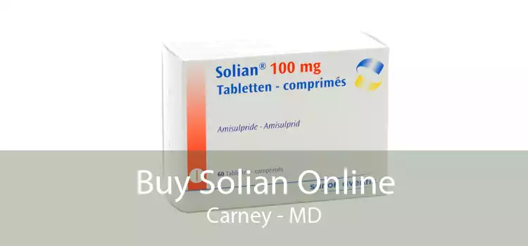 Buy Solian Online Carney - MD