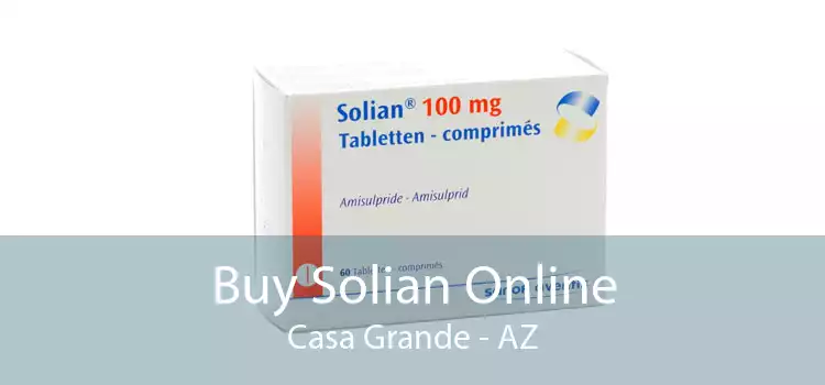 Buy Solian Online Casa Grande - AZ