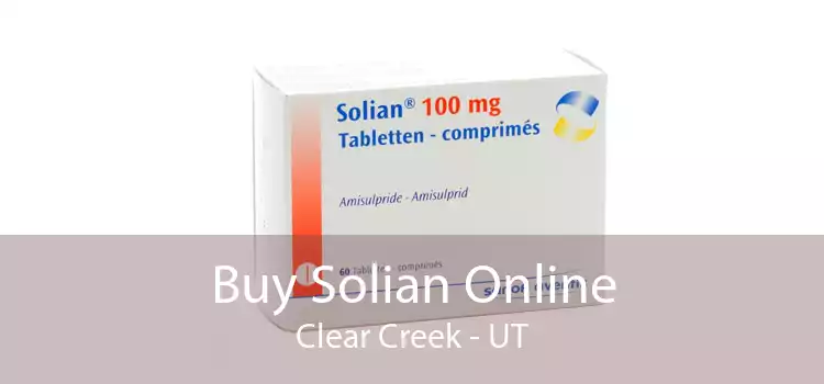 Buy Solian Online Clear Creek - UT