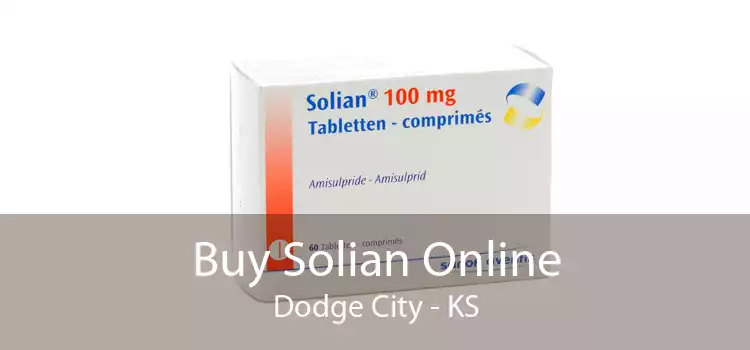 Buy Solian Online Dodge City - KS